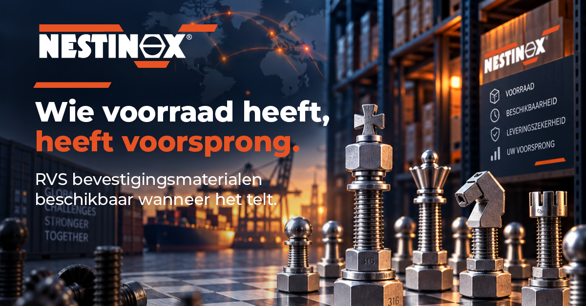 Wie voorraad heeft, heeft voorsprong - RVS bevestigingsmaterialen beschikbaar wanneer het telt